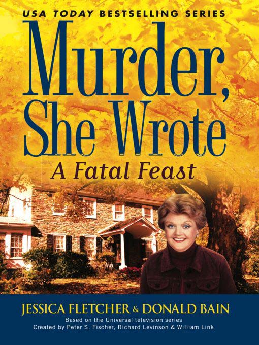 Title details for A Fatal Feast by Jessica Fletcher - Wait list